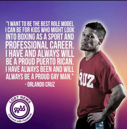 Cartel con cita de Orlando Cruz afirmando su orgullo de ser un hombre gay y boxeador. Foto tomada de su cuenta de Facebook.