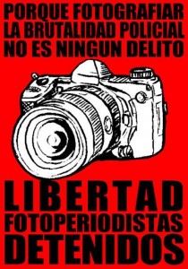 "Because taking photos of police brutality is not a felony. Freedom for the detained photojournalists"